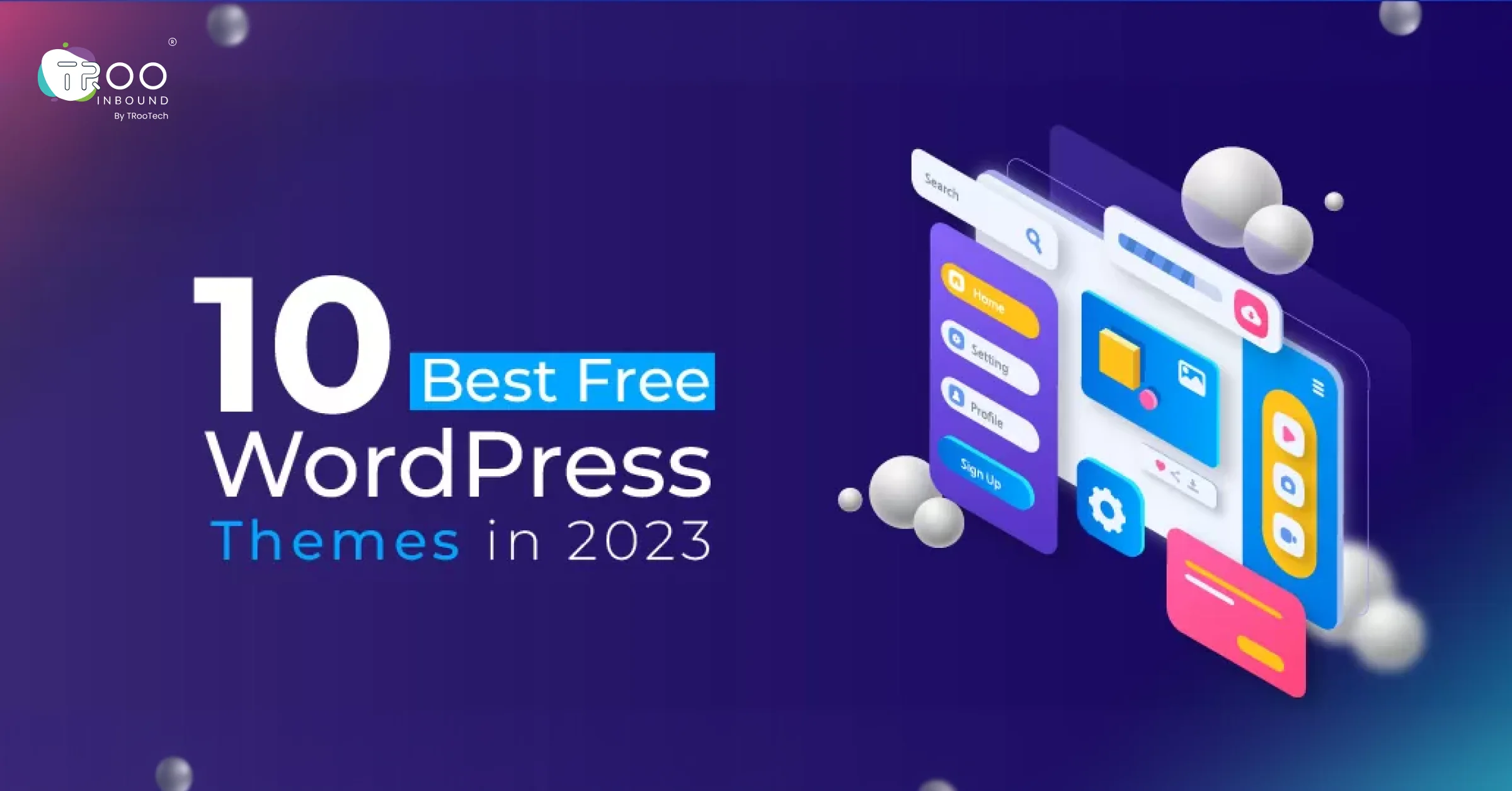 10 Best Free WordPress Theme In 2023