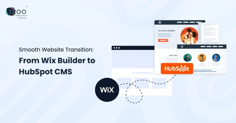 Smooth Website Transition_ From Wix Builder to HubSpot CMS_FT
