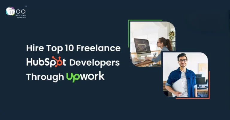 Top 10 Freelancers to Hire HubSpot Developer Through Upwork