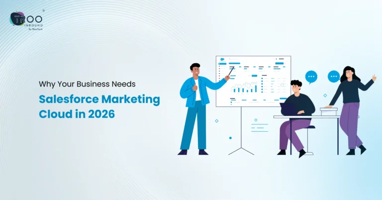 Why Your Business Needs Salesforce Marketing Cloud in 2026_FT