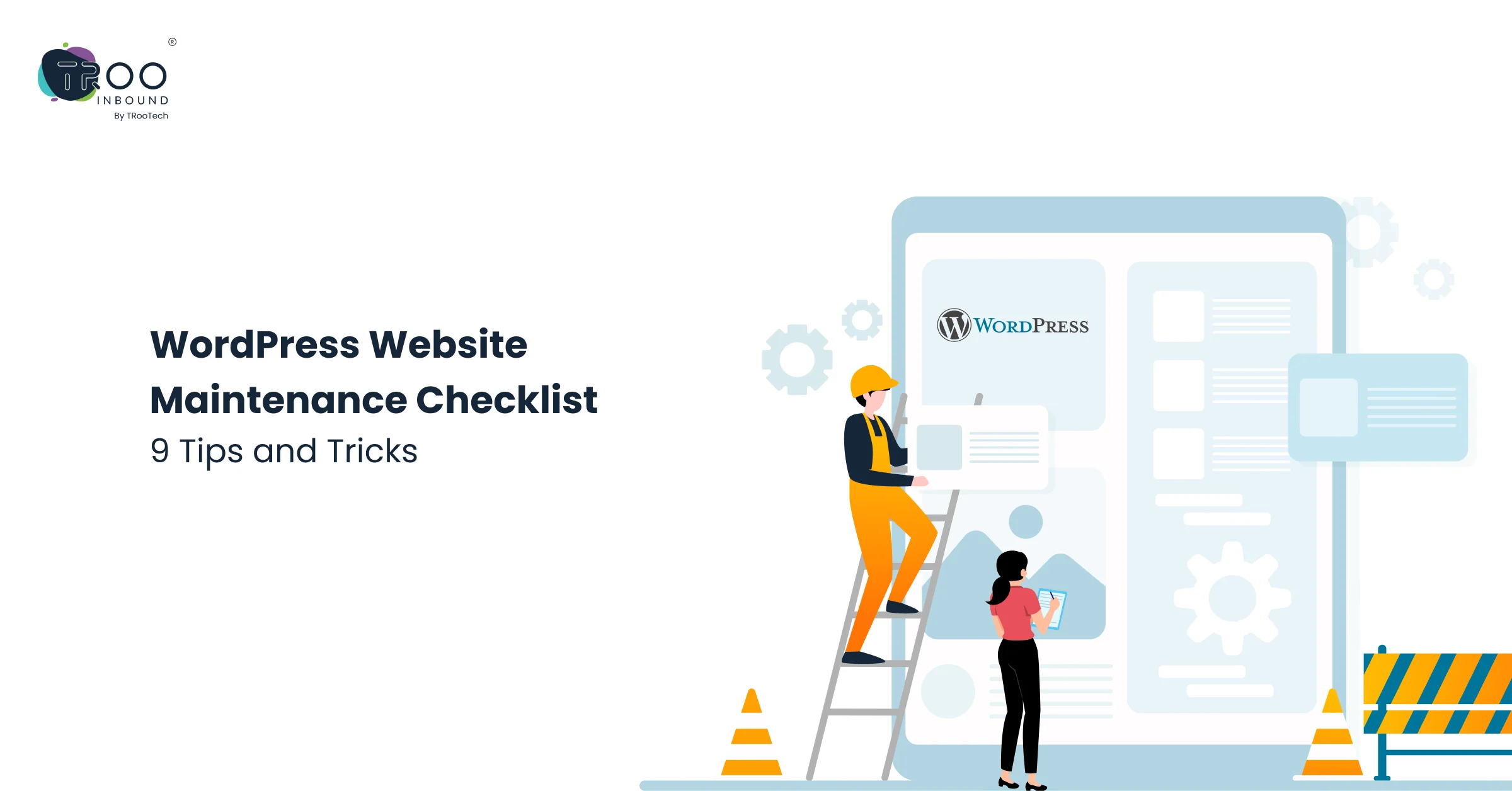 WordPress Website Maintenance Checklist_ 9 Tips and Tricks_FT