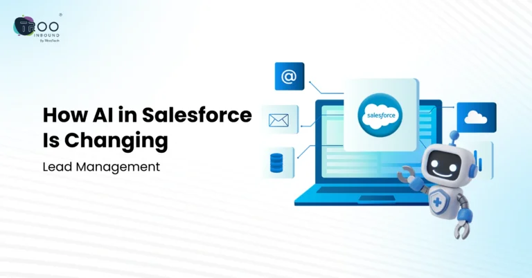 how-ai-in-salesforce-is-changing-lead-management