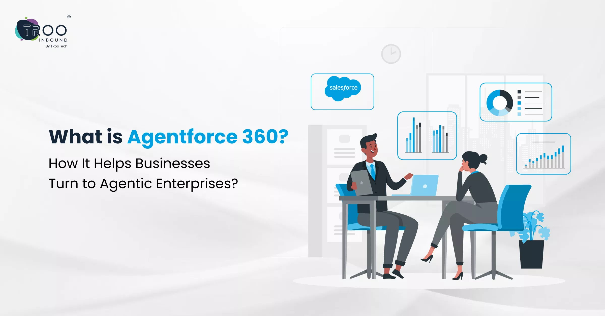 what-is-agentforce-360-how-it-helps-businesses-turn-to-agentic-enterprises-ft-6a1421226f544